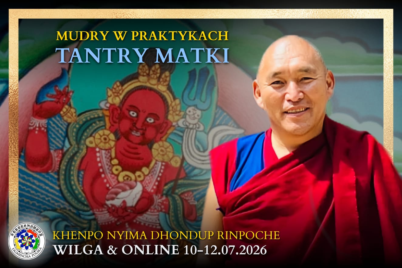 Khenpo Nyima Dhondup Rinpoche Mudry w praktykach Tantry Matki